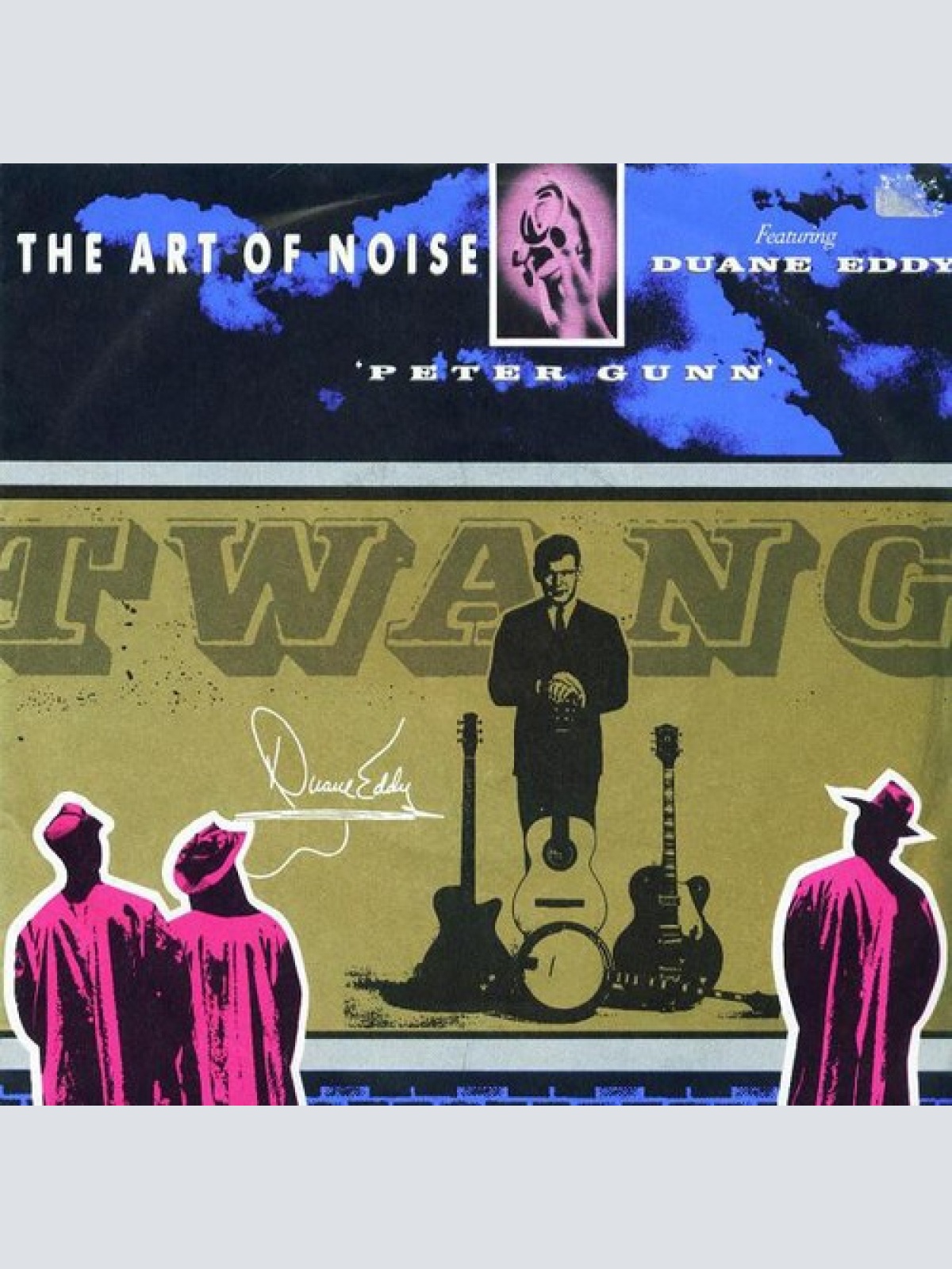 7", Single The Art Of Noise Featuring Duane Eddy - Peter Gunn