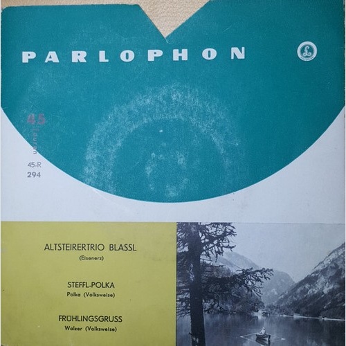 7" Altsteirertrio Blassl - Steffl-Polka