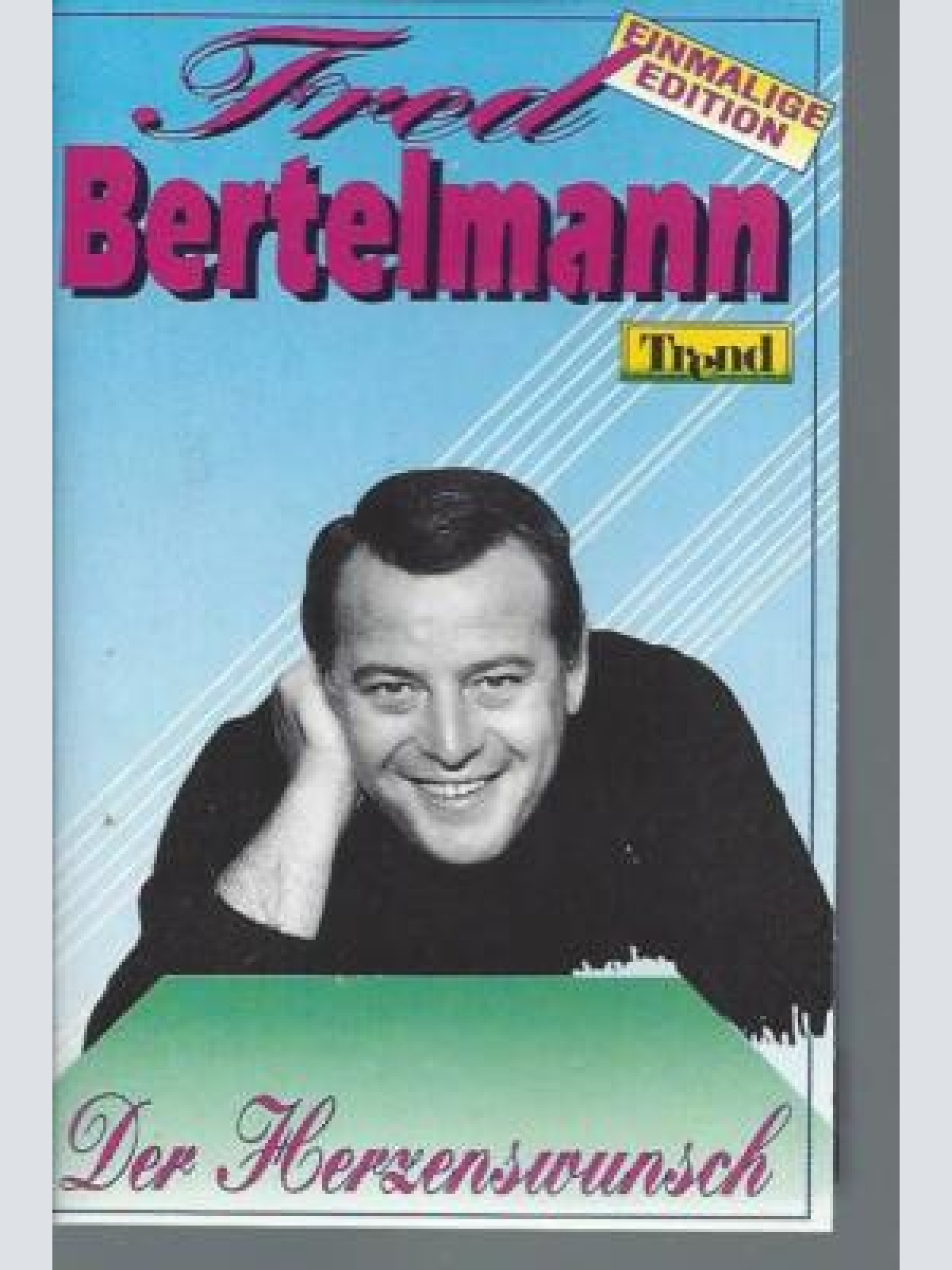MC--Fred Bertelman--Der Herzenswunsch  -Used