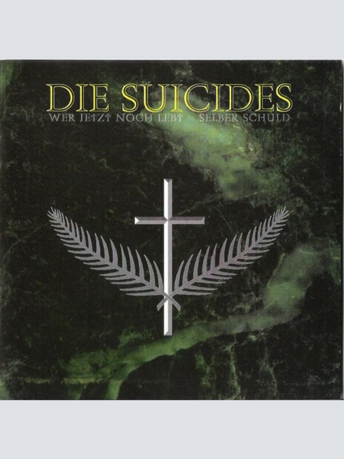 CD Die Suicides - Wer Jetzt Noch Lebt = Selber Schuld