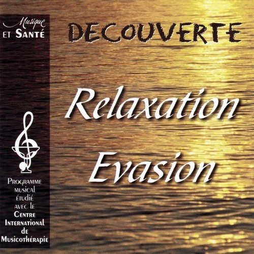 CD, Album Y. Bourdin* / M. Bourdin* / G. Sandeur* - Relaxation Evasion