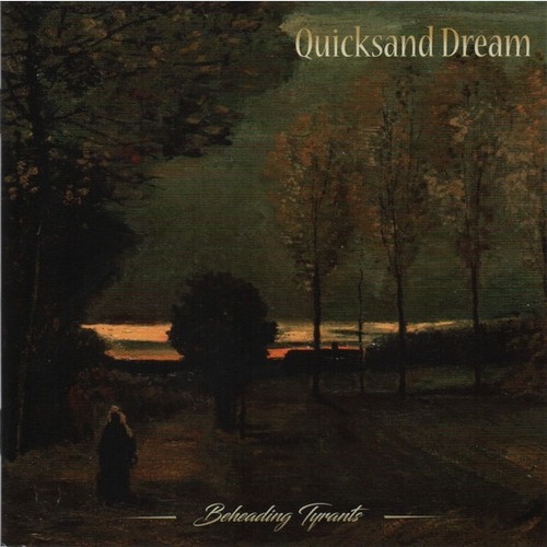 CD, Album Quicksand Dream - Beheading Tyrants