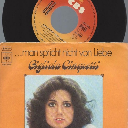 7"    Gigliola Cinquetti  ...Man Spricht Nicht Von Liebe