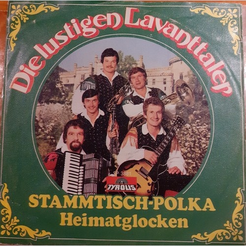 7" Die Lustigen Lavanttaler - Stammtisch-Polka