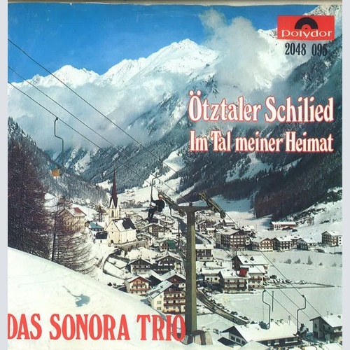 7", Single Das Sonora-Trio - Ötztaler Schilied