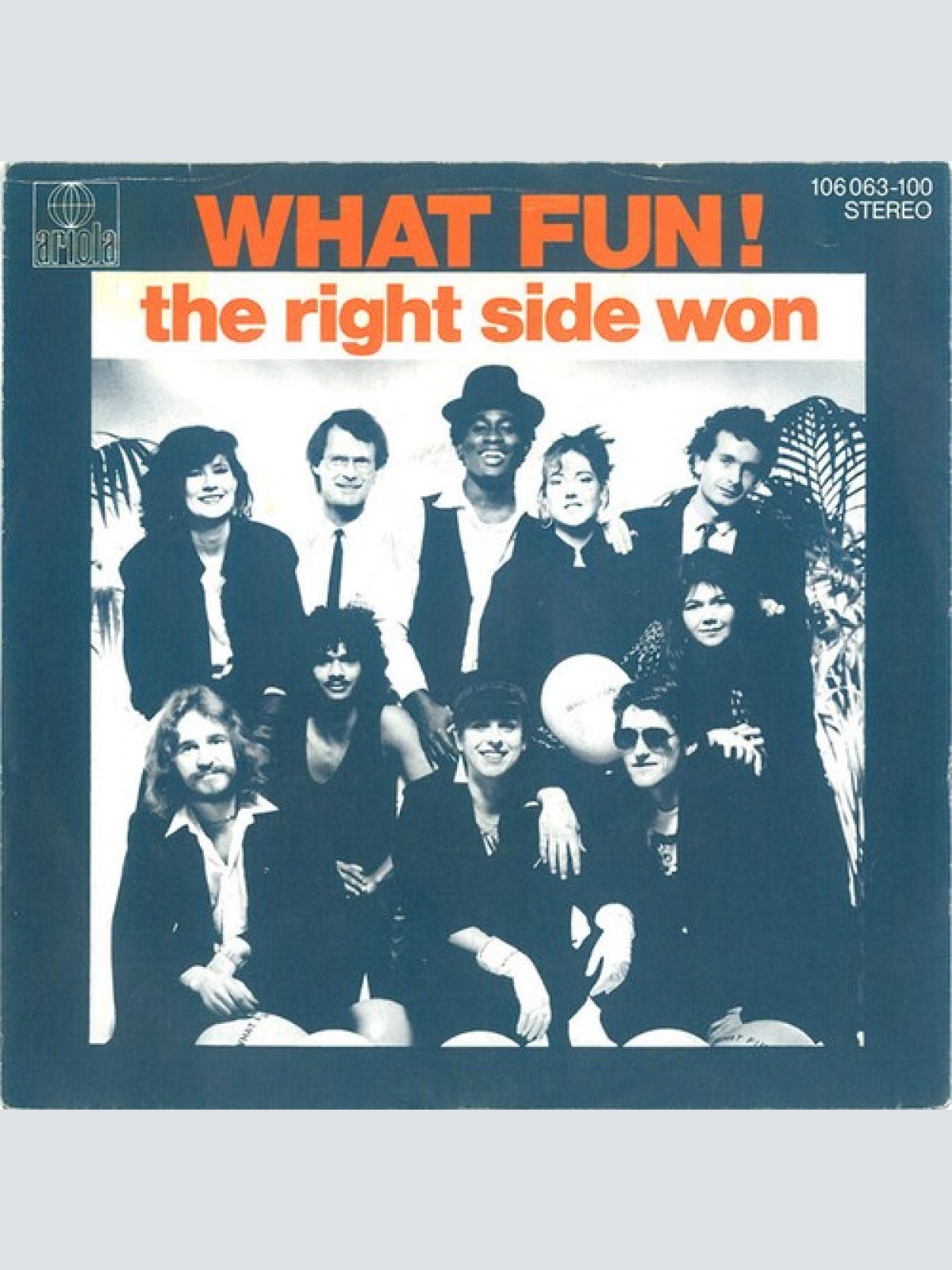 7", Single What Fun! - The Right Side Won