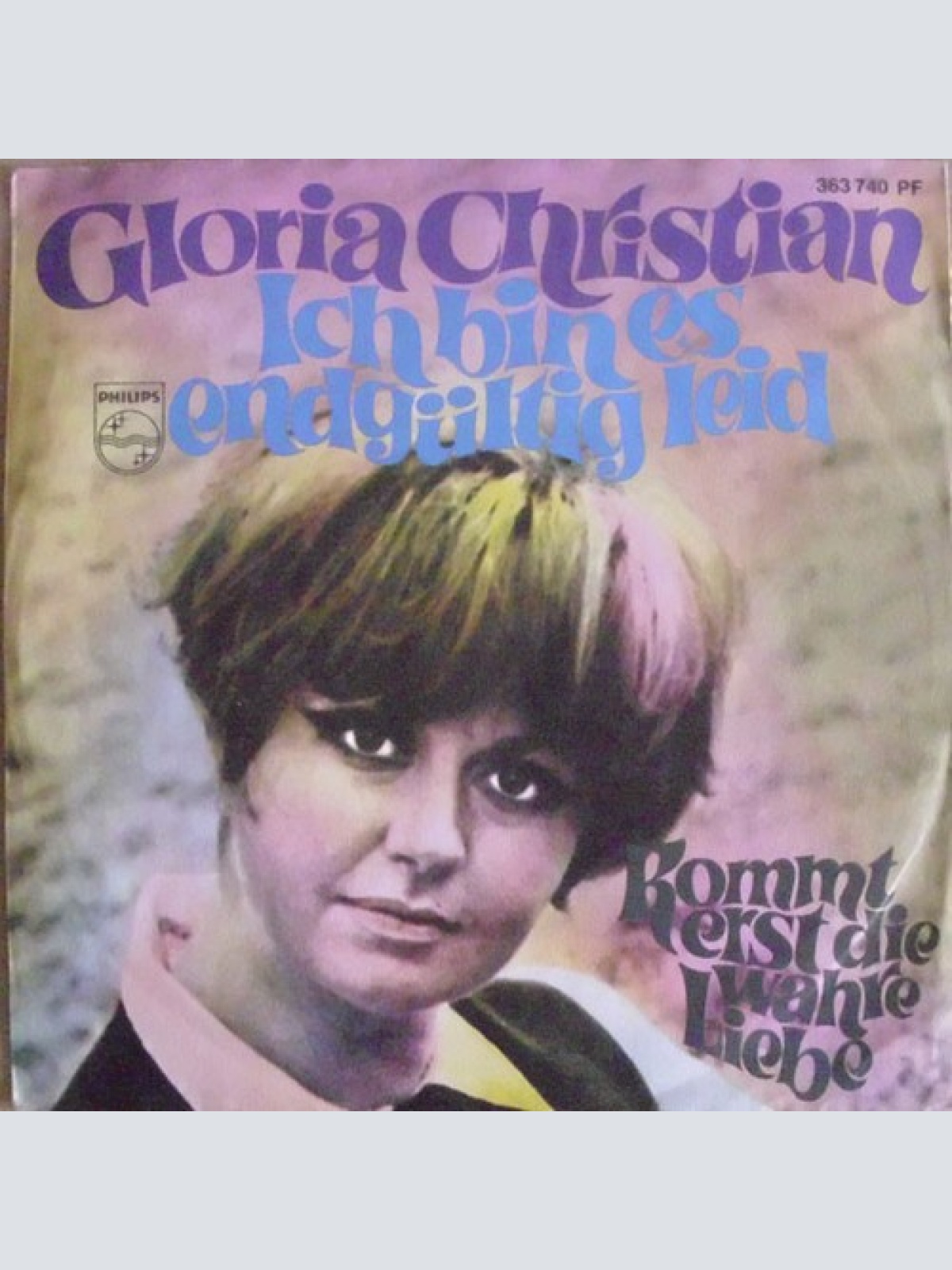 7", Promo Gloria Christian -  Ich Bin Es Endgültig Leid