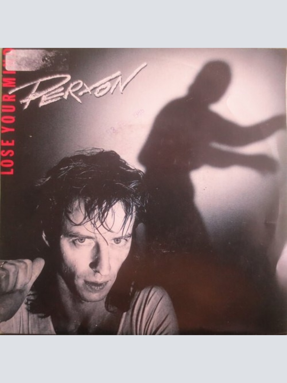 7", Single Perxon - Lose Your Mind