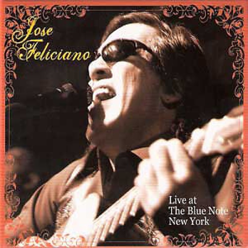CD, Album José Feliciano - Live At The Blue Note New York