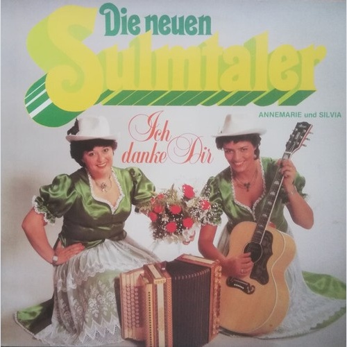 LP, Album Die Neuen Sulmtaler Annemarie Und Silvia* - Ich Danke Dir