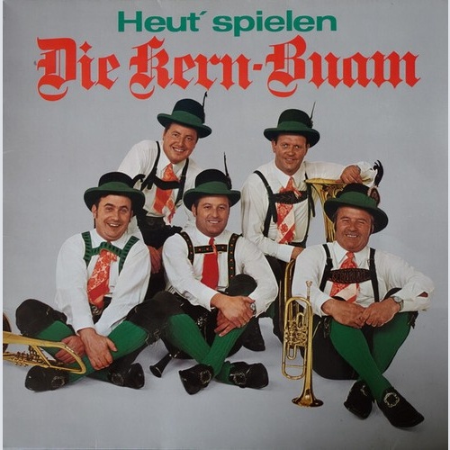 LP, Album, Club Die Kern Buam - Heut' Spielen...