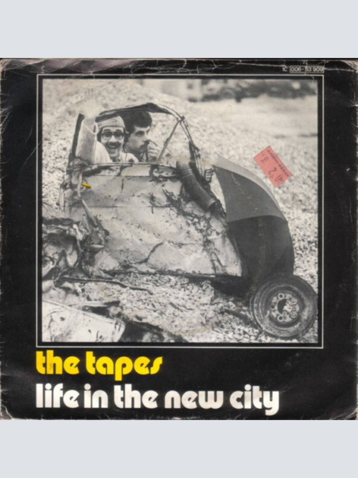 7", Single The Tapes (3) - Life In The New City