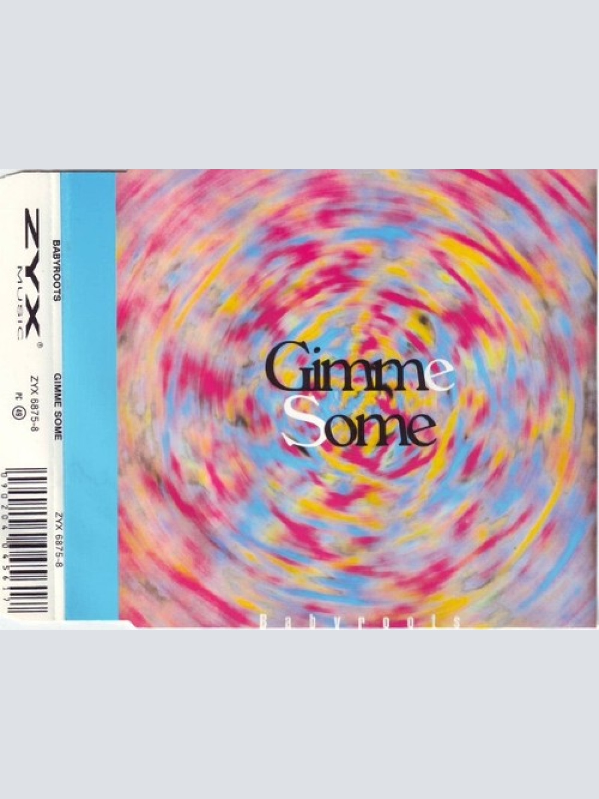 CD, Maxi Babyroots - Gimme Some