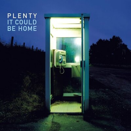 LP--  Plenty   It Could Be Home