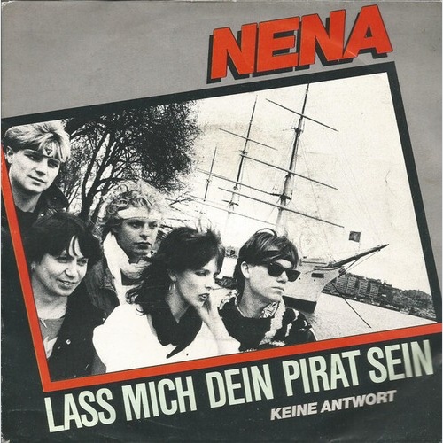 7", Single Nena - Lass Mich Dein Pirat Sein