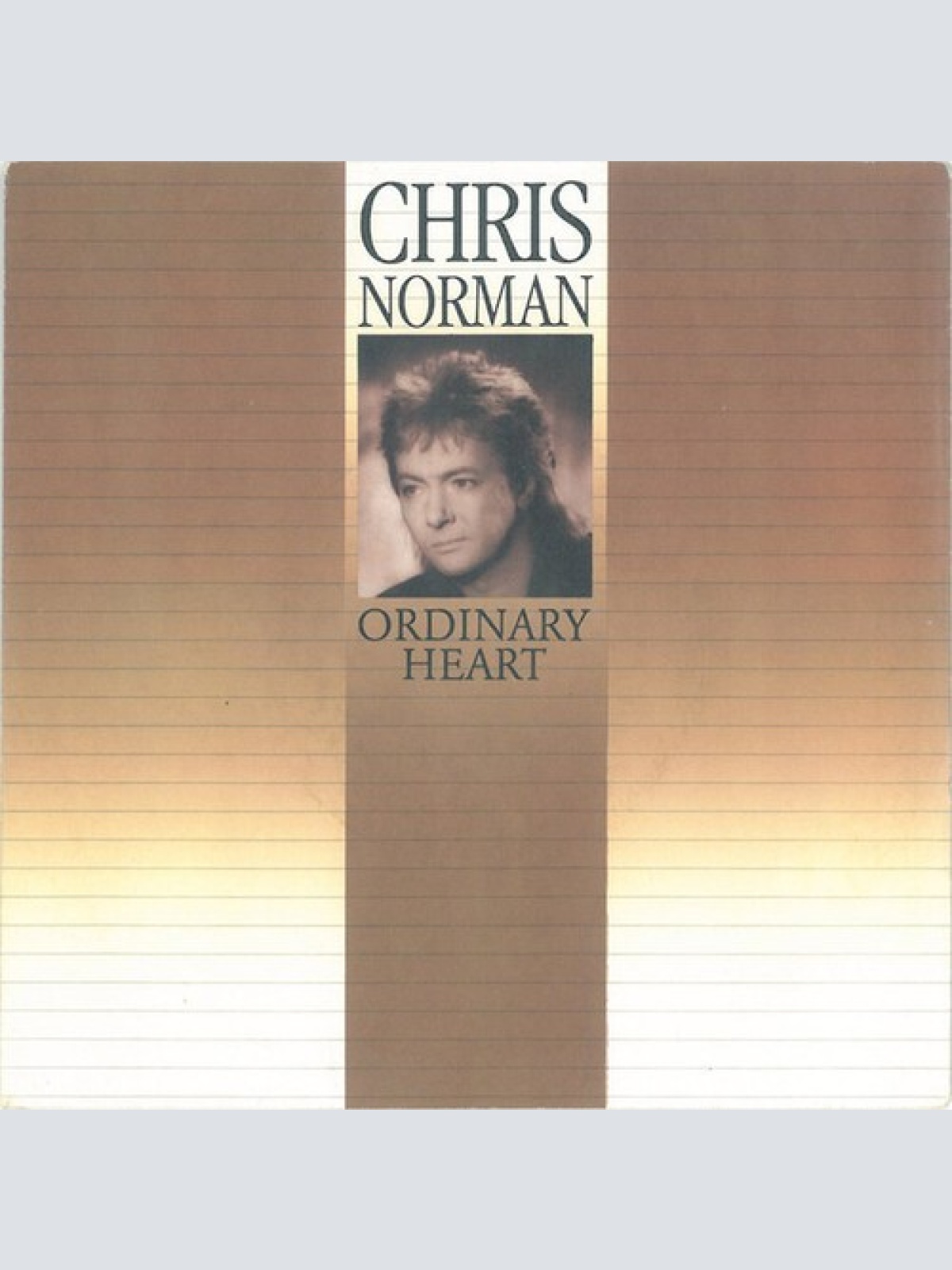 7", Single Chris Norman - Ordinary Heart