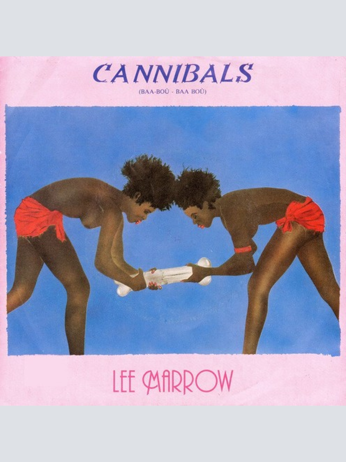 7", Single Lee Marrow - Cannibals (Baa-Boù - Baa Boù)
