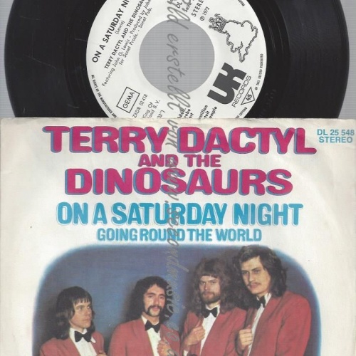 7"  Terry Dactyl And The Dinosaurs – On A Saturday Night //PROMO
