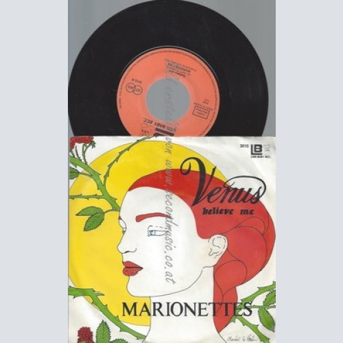 7"--MARIONETTES--VENUS BELIEVE ME