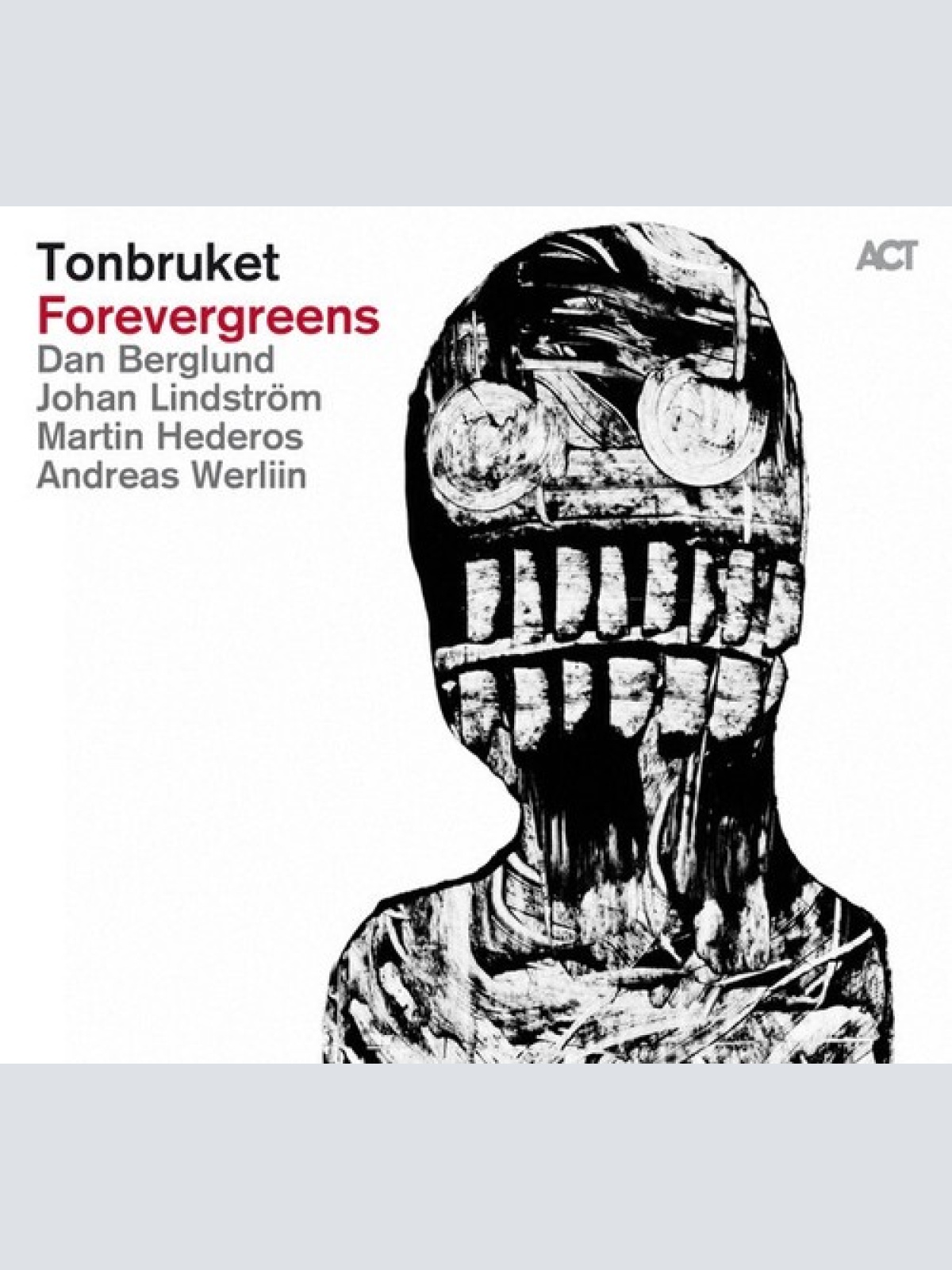 CD, Album Tonbruket - Forevergreens