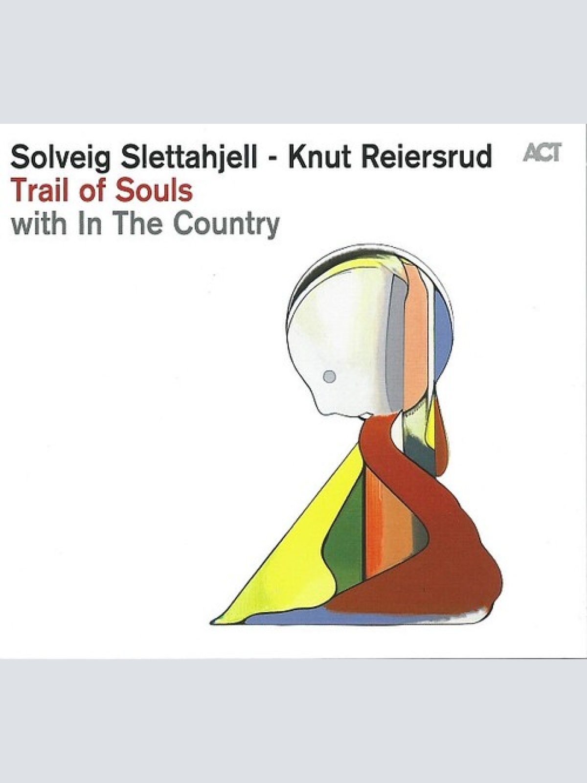CD, Album Solveig Slettahjell - Knut Reiersrud With In The Country - Trail Of...