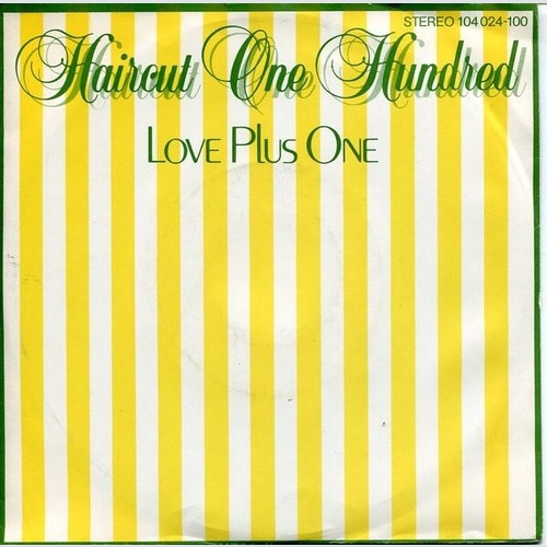 7", Single Haircut One Hundred - Love Plus One