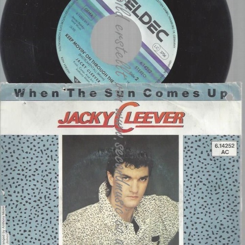 7" JACKY CLEEVER WHEN THE SUN COMES UP