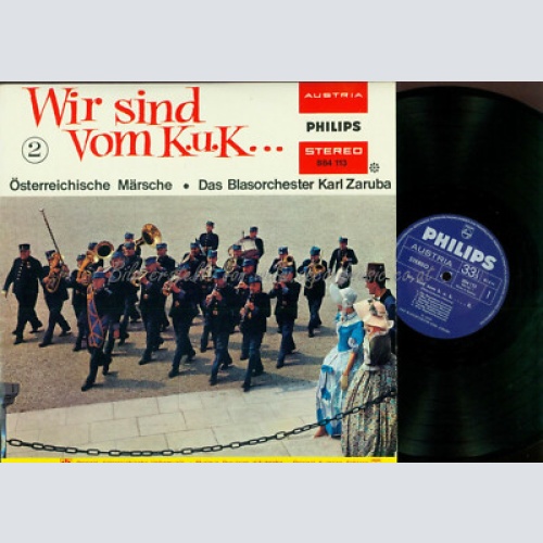 LP---Wir sind vom K.U.K. Österreichische Märsche // Karl Zaruba