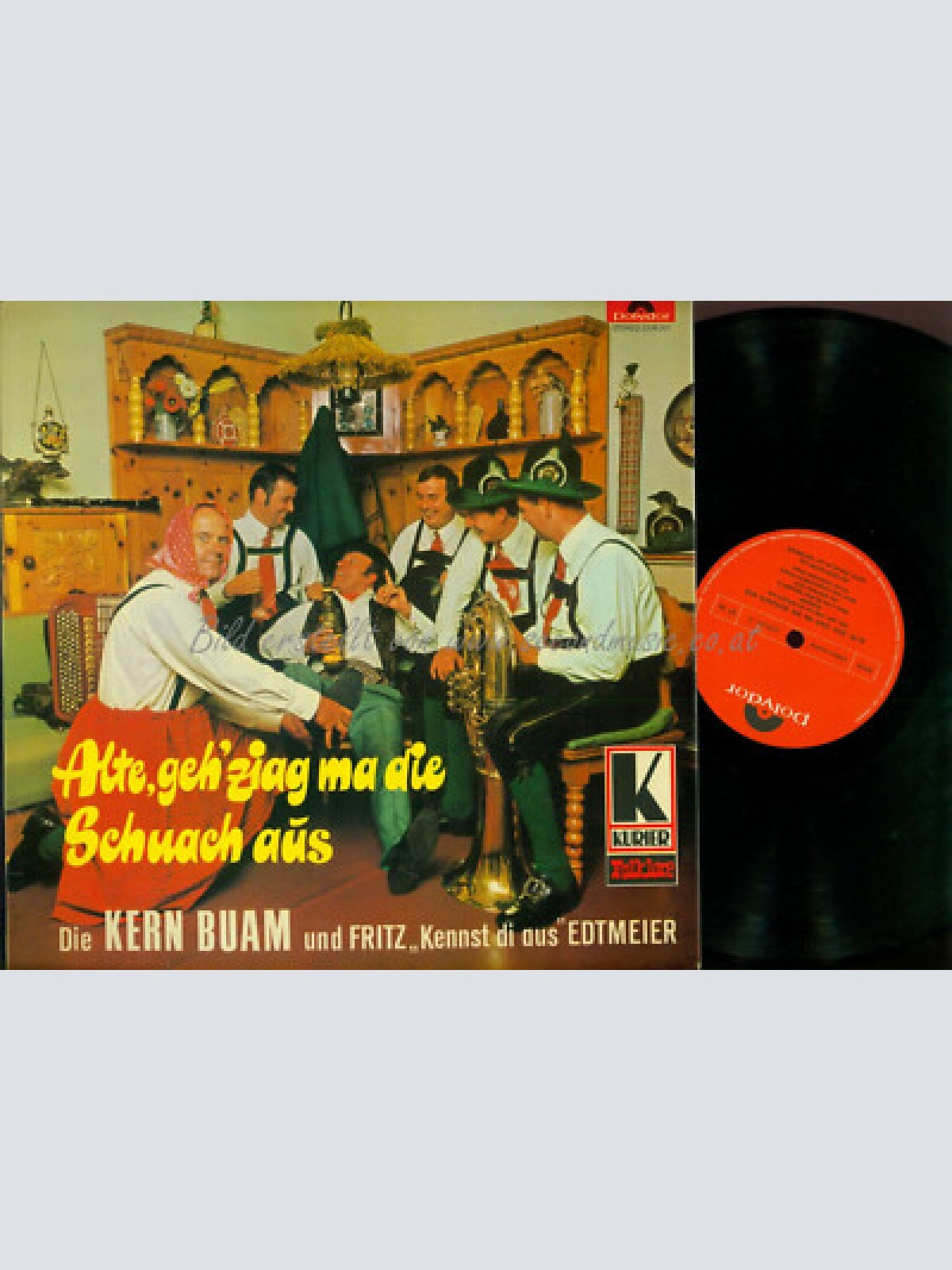 LP--- Die Kern Buam, Fritz „Kennst Di Aus" Edtmeier – Alte, Geh' Ziag Ma Die S