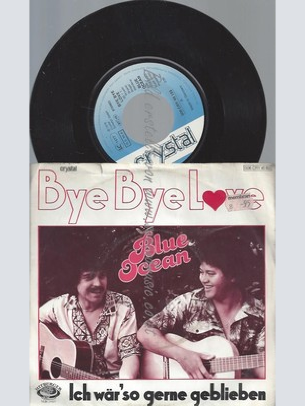 7"--BLUE OCEAN--BYE BYE LOVE