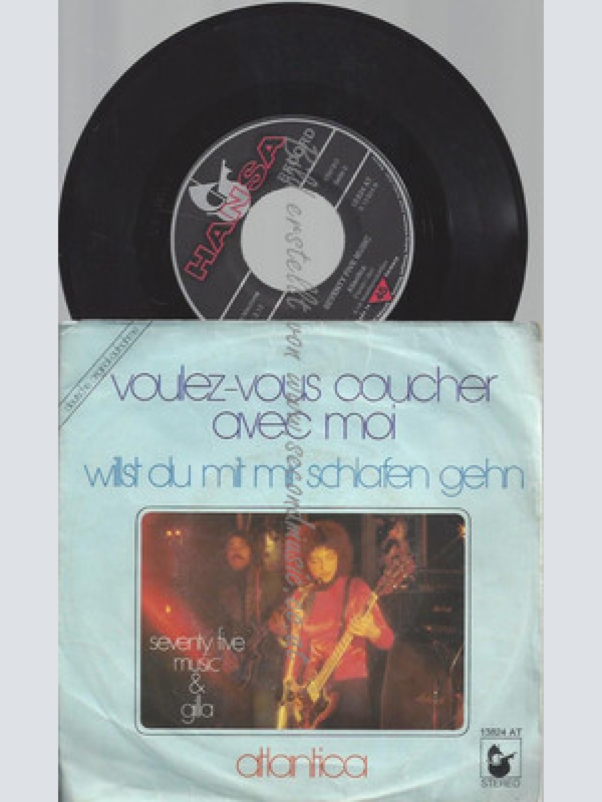 7"--GILLA & SEVENTY FIVE MUSIC--VOULEZ VOUS COUCHER AVEC MOI