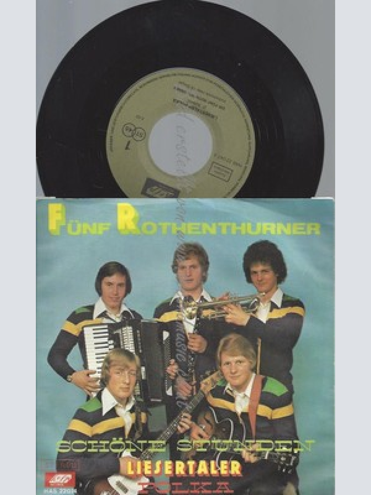 7"--DIE FÜNF ROTHENTURNER--SCHÖNE STUNDEN