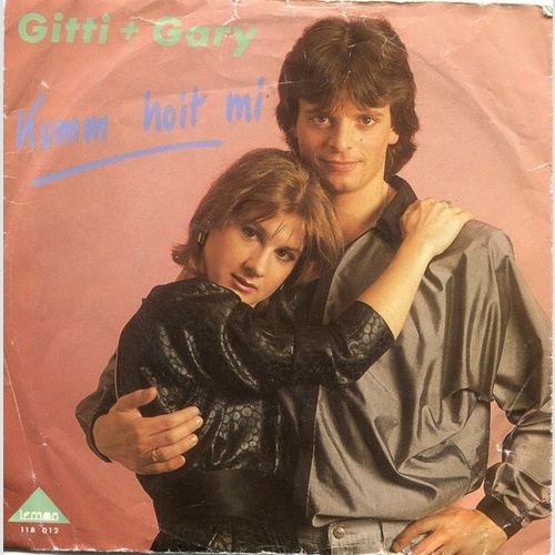 7", Single Gitti* + Gary* - Kumm Hoit Mi