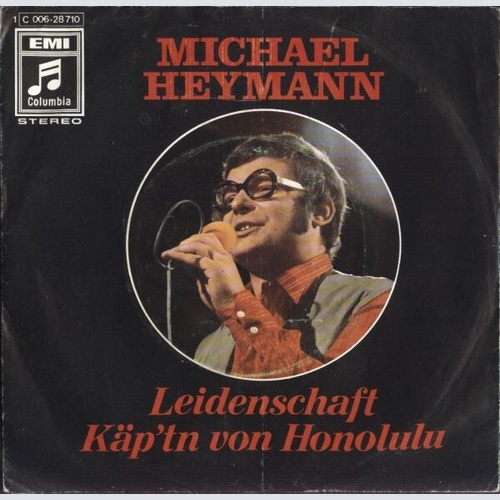 7", Single Michael Heymann - Leidenschaft