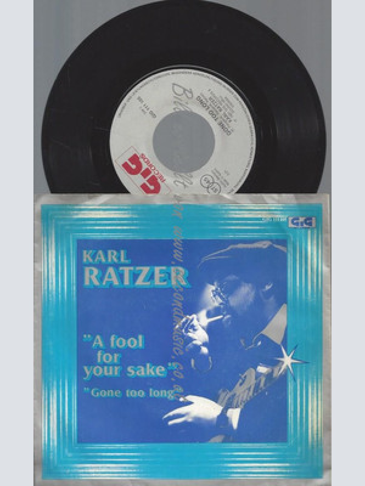 7"--KARL RATZER A FOOL FOR YOUR SNAKE