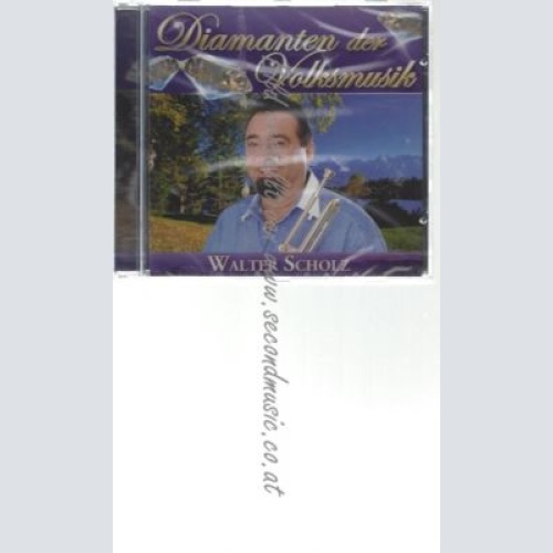 CD--Diamanten der Volksmusik //  Scholz,Walter
