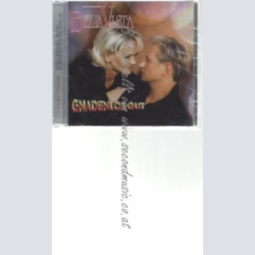 CD--BELLA VISTA--    GNADENLOS GUT