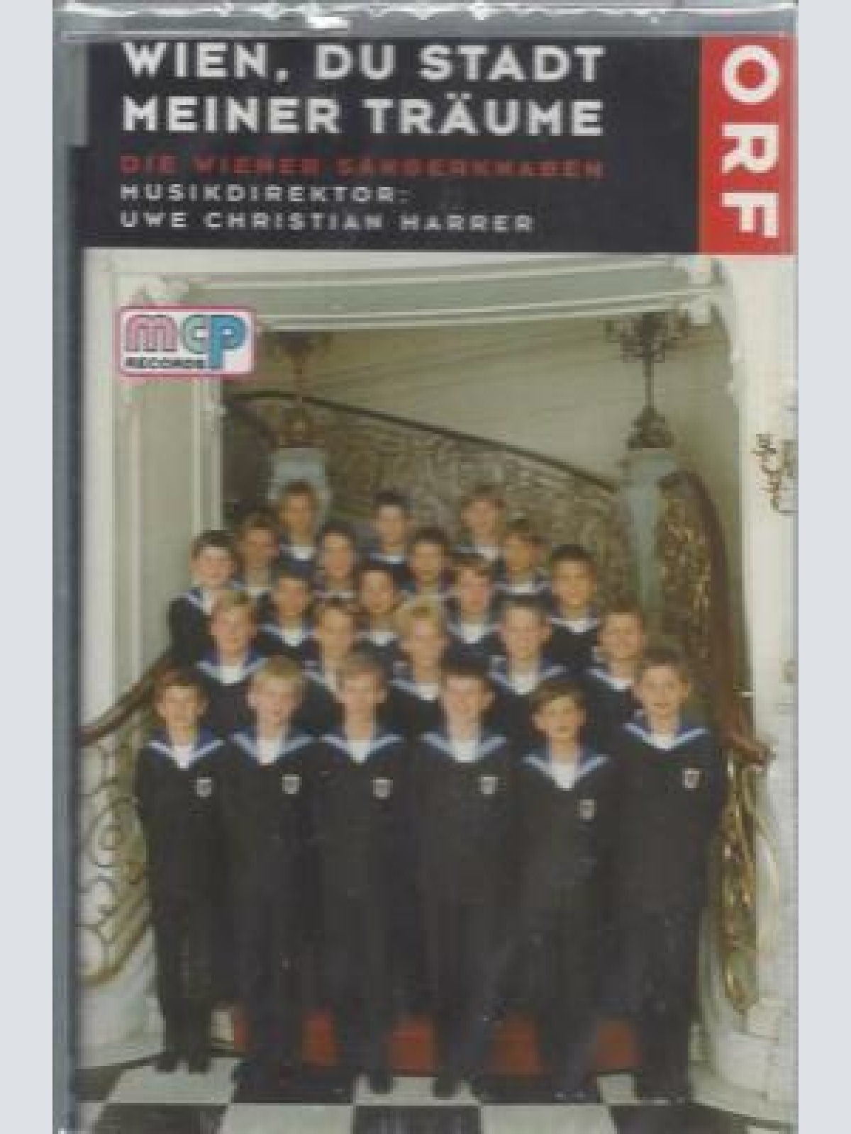 MC-- Die Wiener Sängerknaben --Wien du Stadt meiner Träume