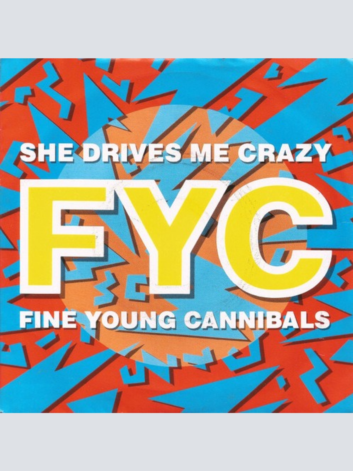7", Single Fine Young Cannibals - She Drives Me Crazy
