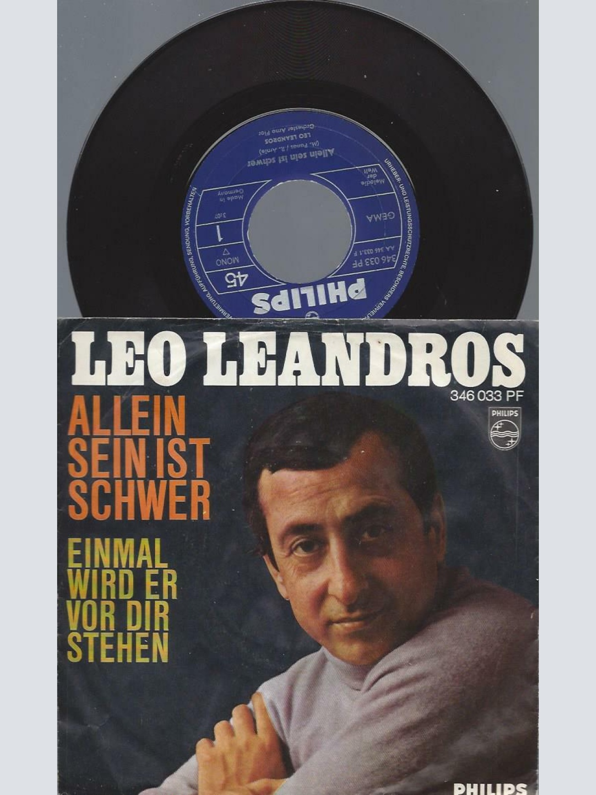 7"    Leo Leandros  Allein Sein Ist Schwer
