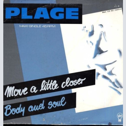 7" Plage - Move A Little Closer