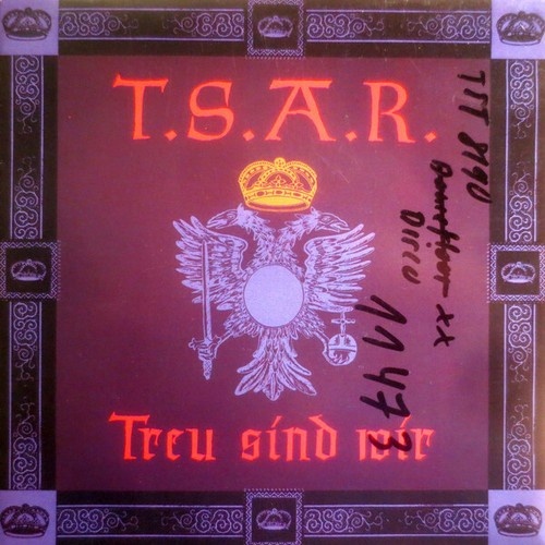 7" T.S.A.R. - Treu Sind Wir