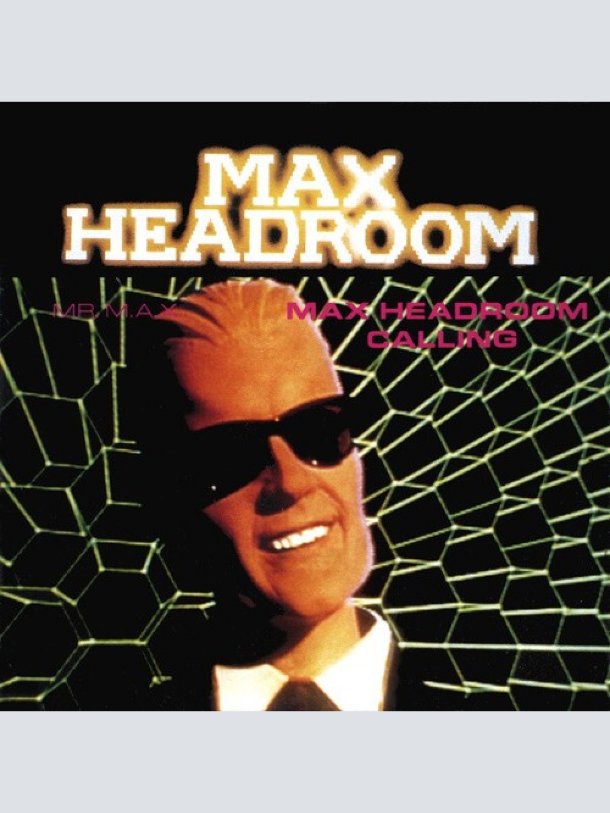 7", Single Mr. M.A.X. - Max Headroom Calling