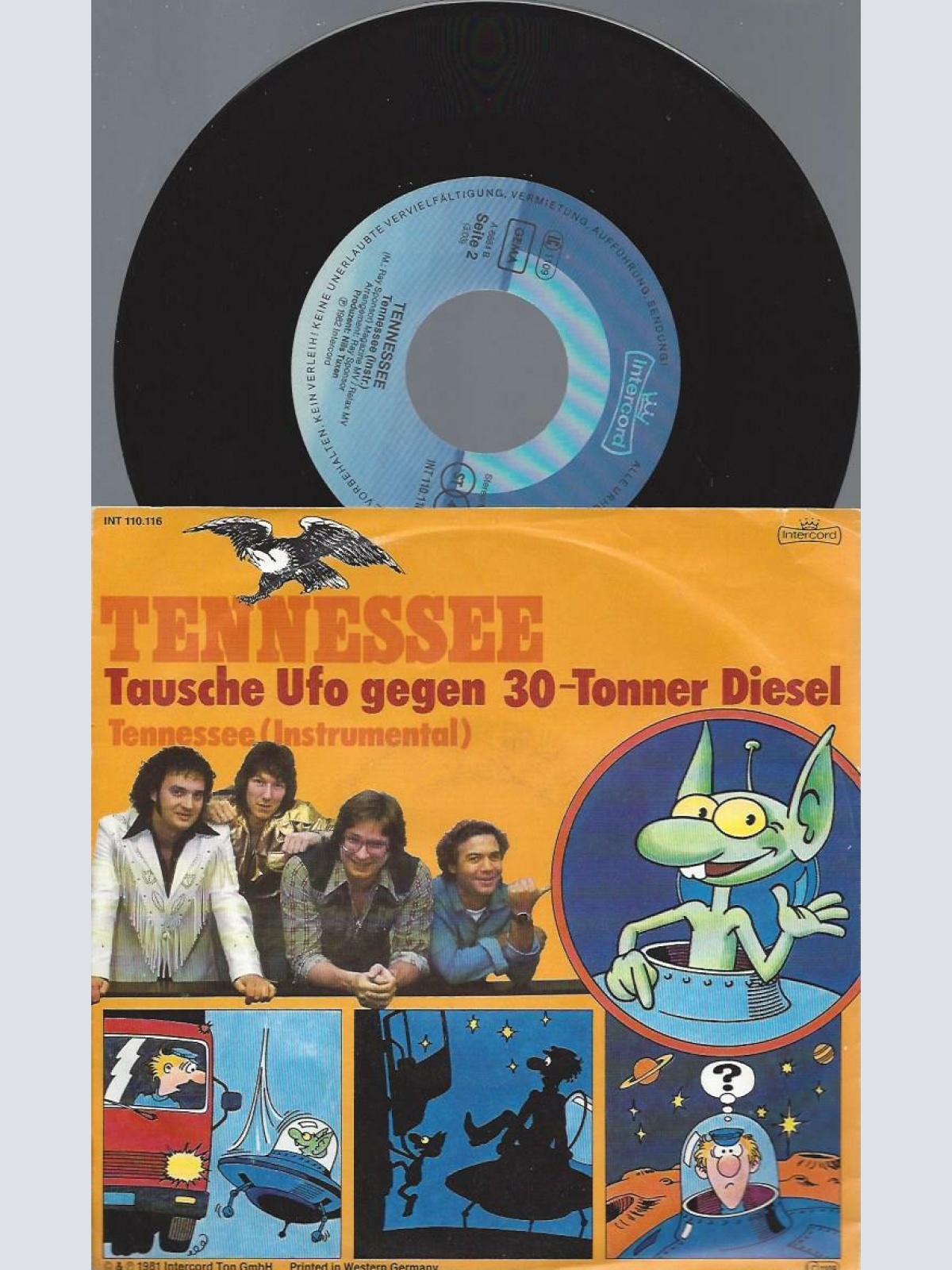 7"  Tennessee   – Tausche Ufo Gegen 30-Tonner Diesel