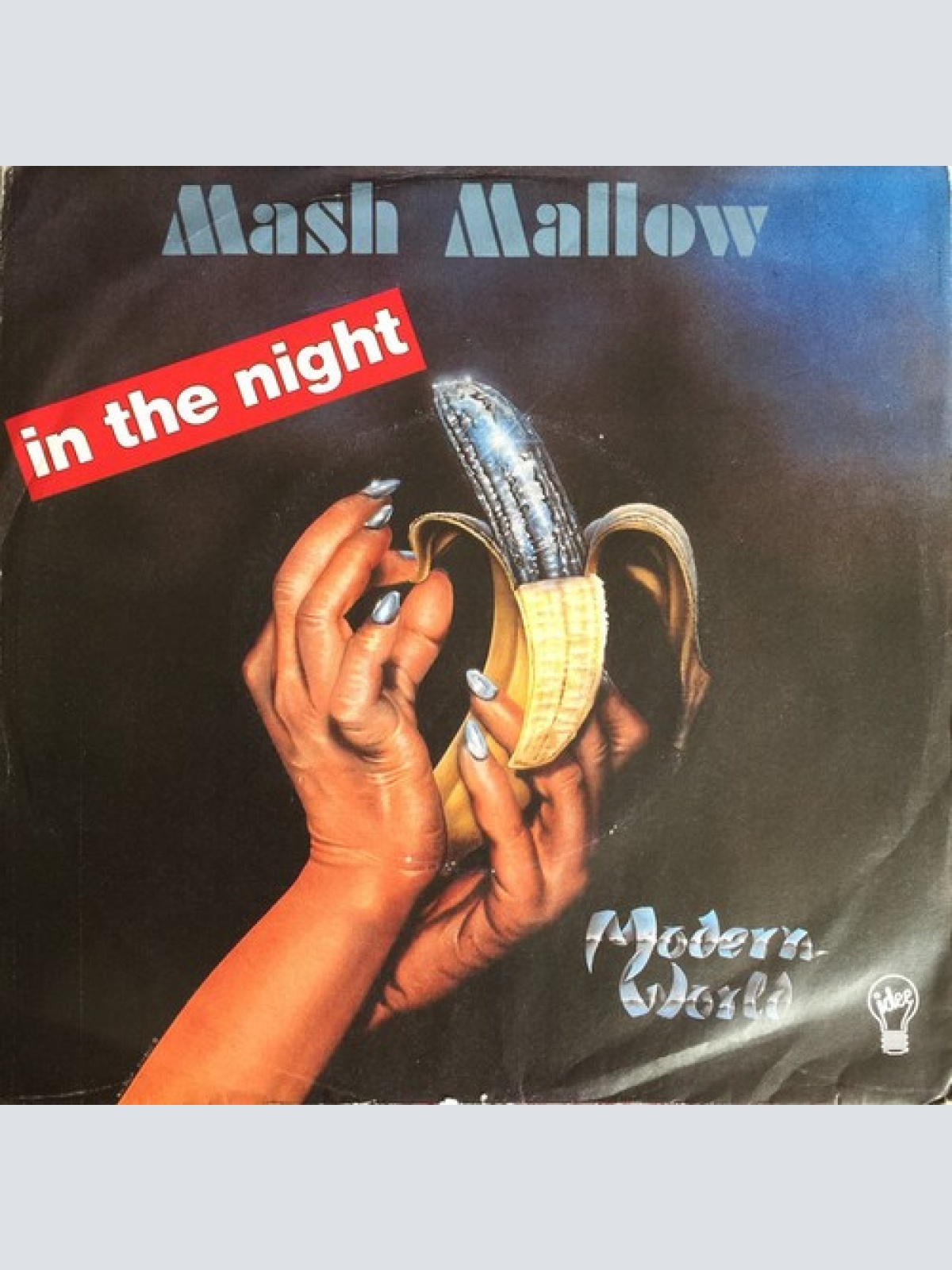 7", Single Mash Mallow - In The Night