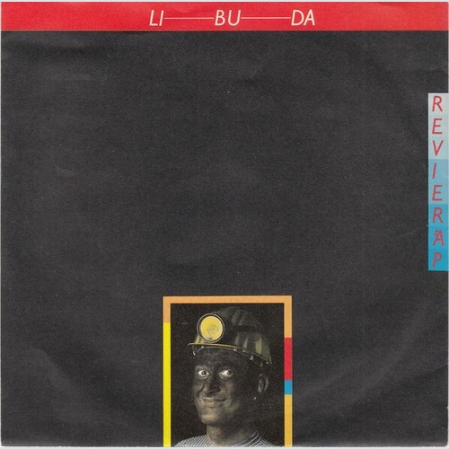 7", Single Li-bu-da - Revieräp