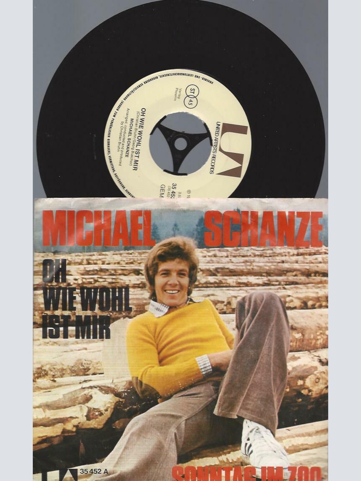 7" Michael Schanze – Oh Wie Wohl Ist Mir