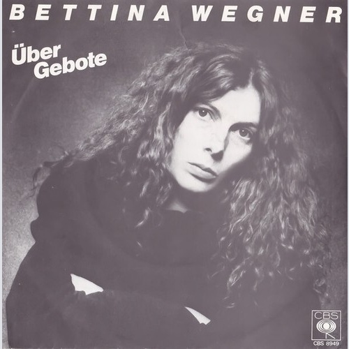7", Single Bettina Wegner - Über Gebote