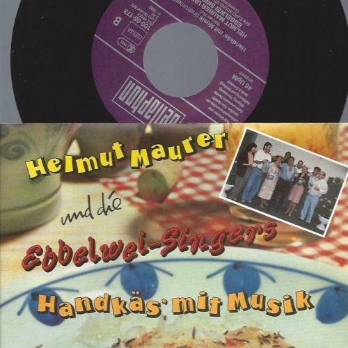 7" Helmut Maurer Und Die Ebbelwei Singers – Handkäs' Mit Musik
