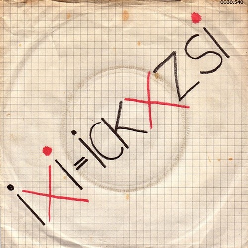 7", Single Ixi - Ixi=Ickxzsi